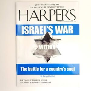 Brand New Harper's Magazine February 2024 Israel’s War Within
